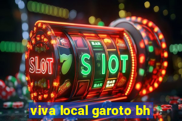 viva local garoto bh